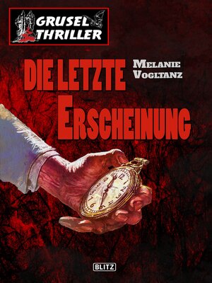 cover image of Die letzte Erscheinung